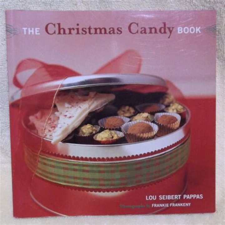 The Ultimate Christmas Candy Cookbook: Discover The Secrets To Holiday Treats
