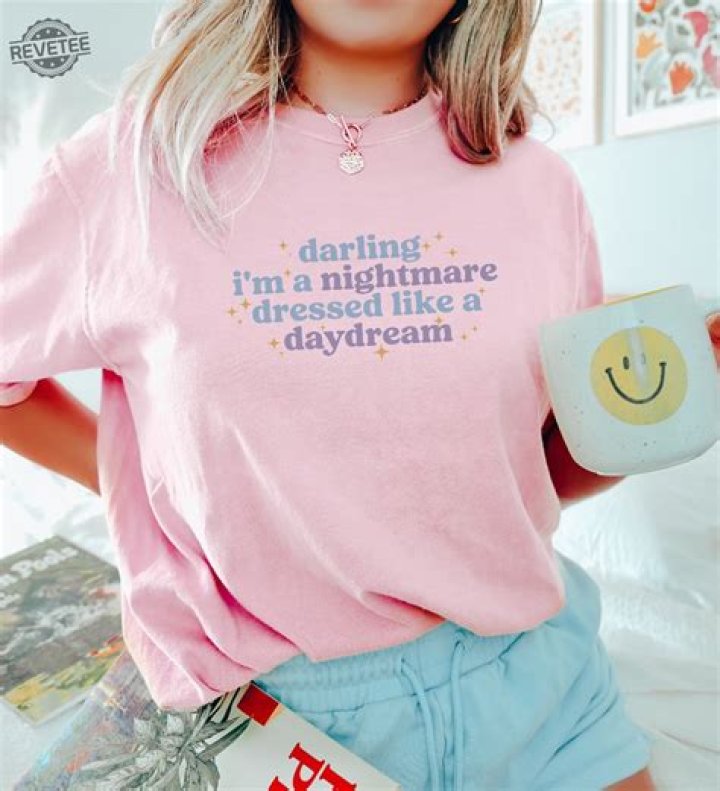 The Deeper Meaning Behind "Darling I'm A Nightmare Dressed Like A Daydream"