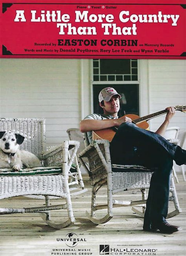 Unveiling The Timeless Appeal Of Easton Corbin's "A Little More Country Than That"