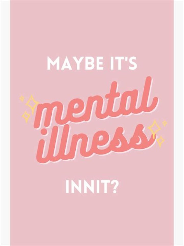 Unveiling "Its Mental Illness Innit": Groundbreaking Insights Revealed