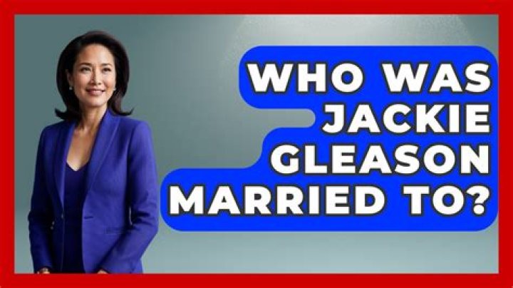 Unveiling Jackie Gleason's Matrimonial Journey: Discoveries And Insights
